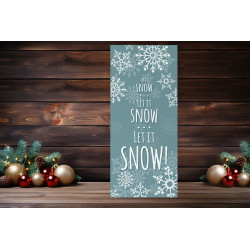 Obraz szklany Let It Snow